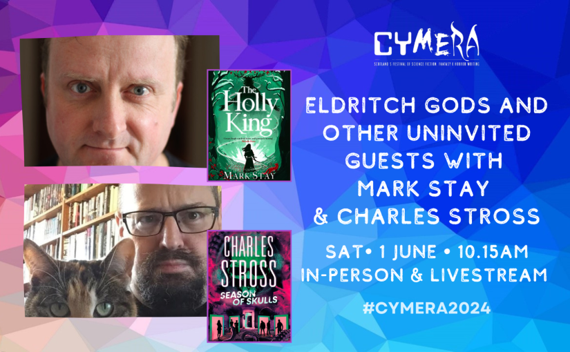 See you at Cymera Festival in June with Charles Stross
